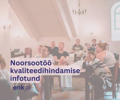 Kvaliteedihindamise infotund - ENK