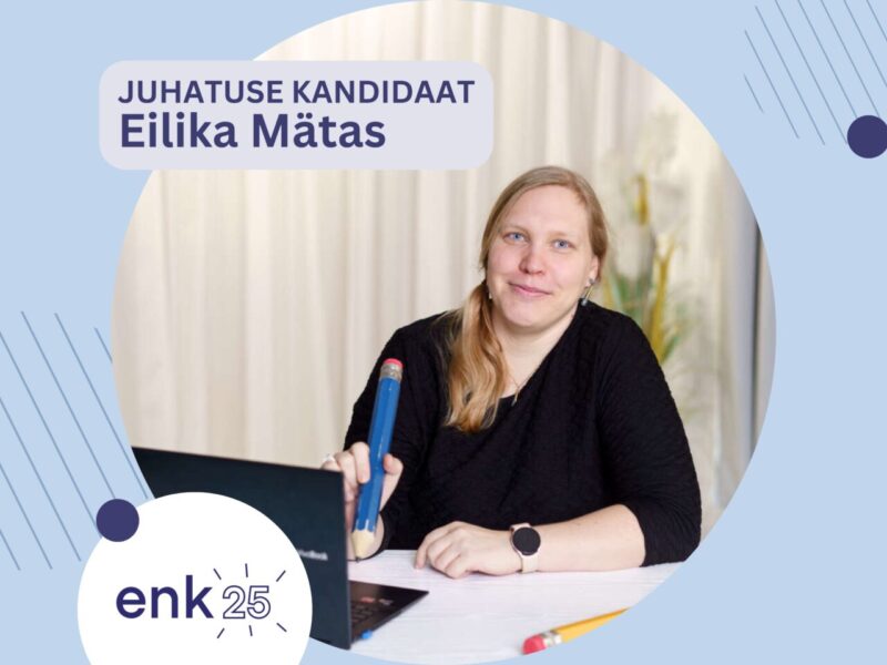 Eesti Noorsootöötajate Kogu juhatuse kandidaat Eilika Mätas