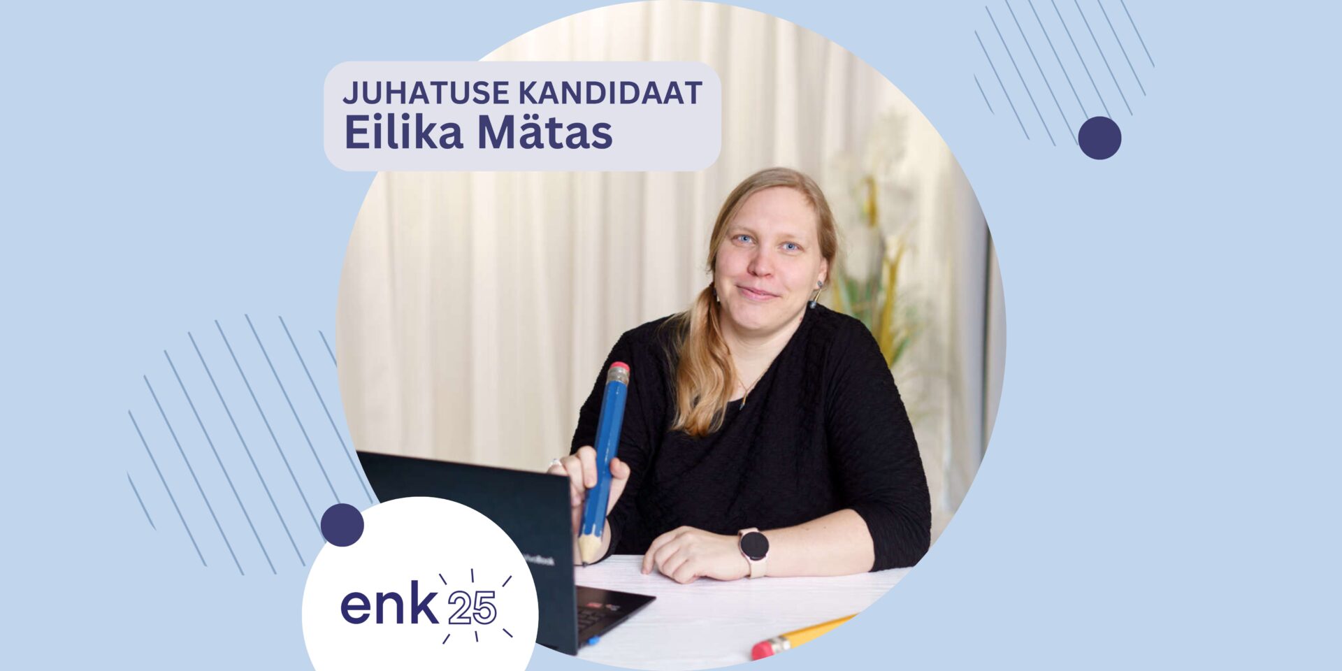 Eesti Noorsootöötajate Kogu juhatuse kandidaat Eilika Mätas