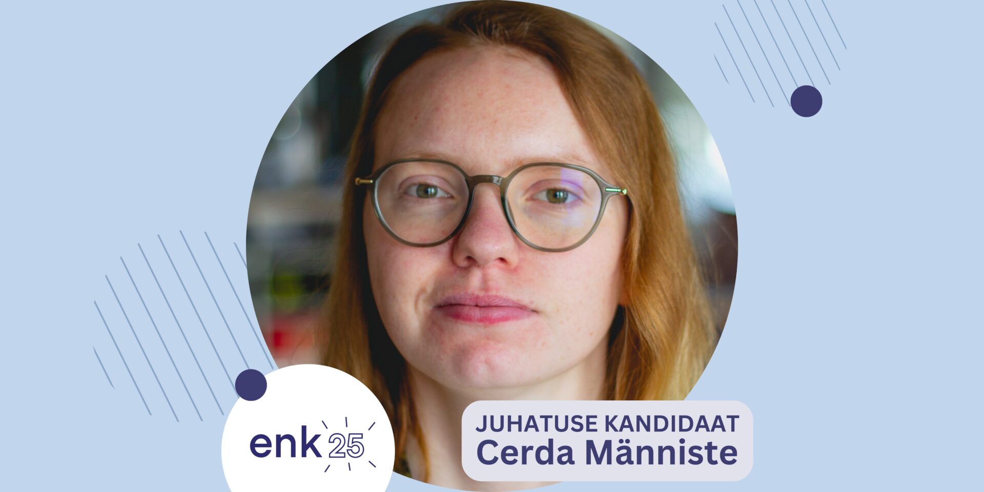 Eesti Noorsootöötajate Kogu juhatuse kandidaat Cerda Männiste