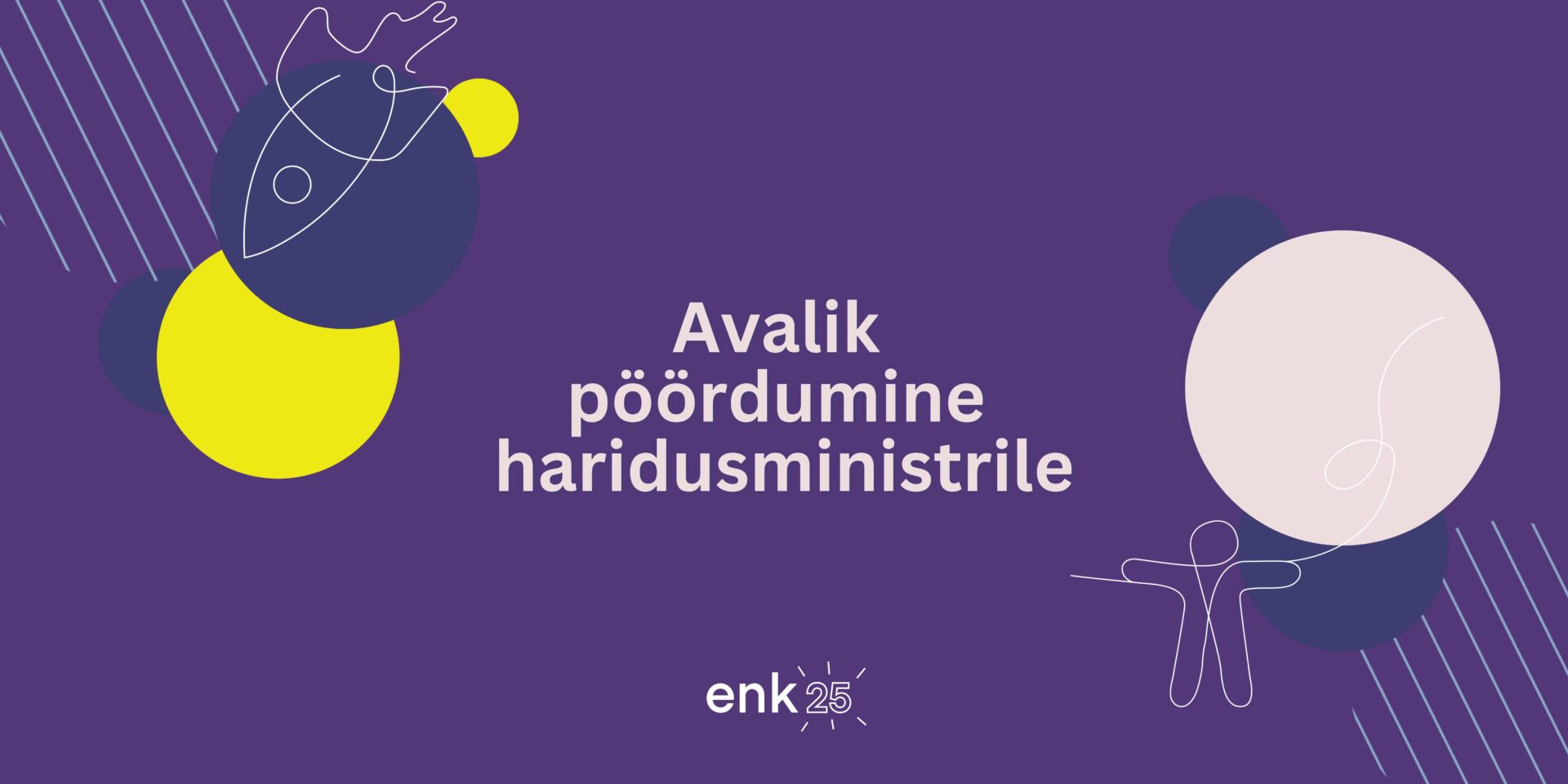 Avalik pöördumine haridusministrile - Eesti Noorsootöötajate Kogu