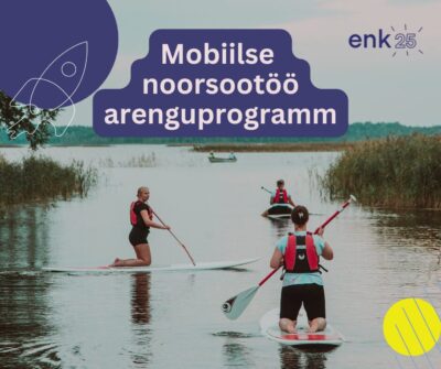 MONO arenguprogramm - Eesti Noorsootöötajate Kogu