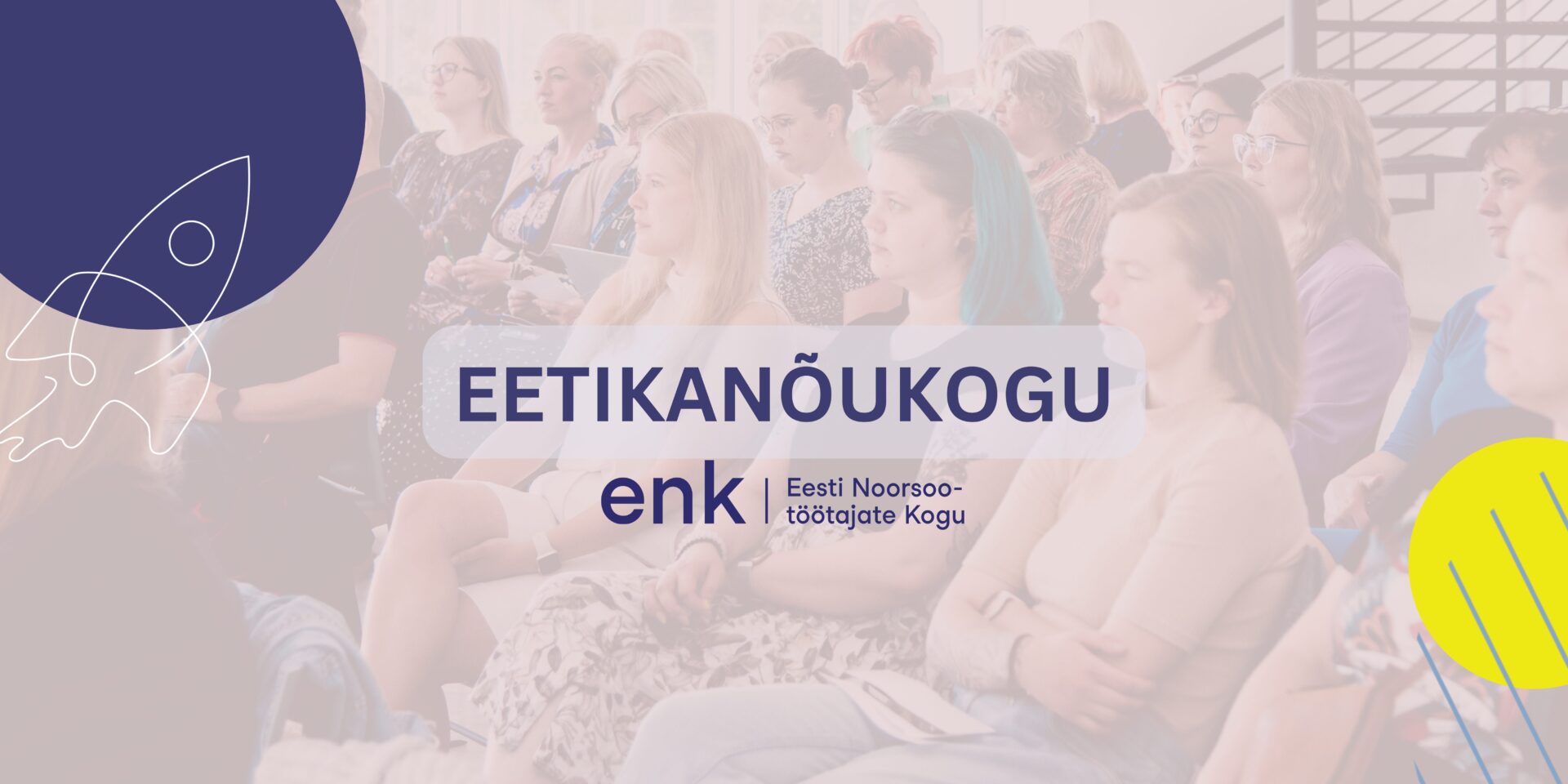 Eesti Noorsootöötajate Kogu eetikanõukogu