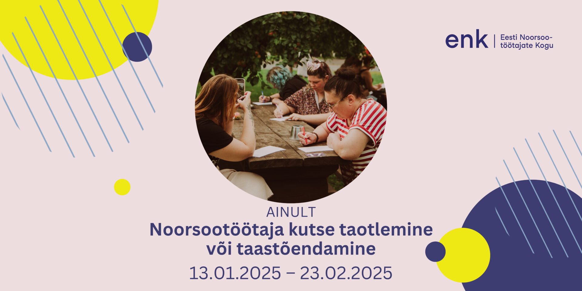 Kutse taotlemine - Eesti Noorsootöötajate Kogu