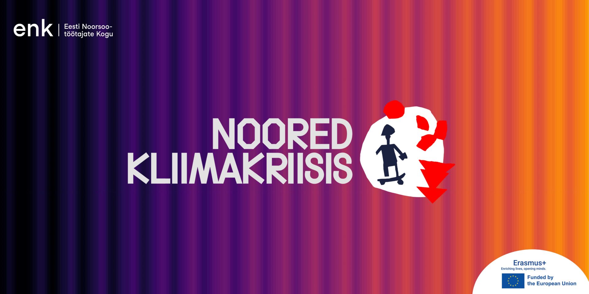 Noored kliimakriisis - Eesti Noorsootöötajate Kogu