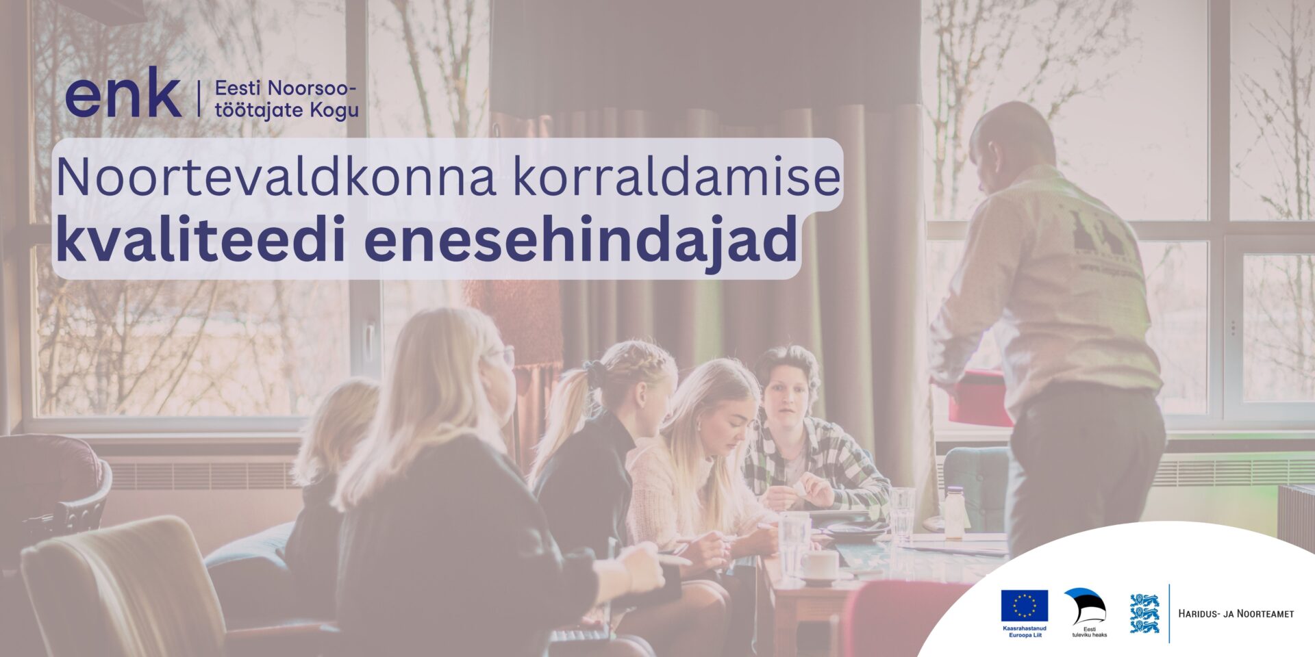 Noortevaldkonna enesehindajad - Eesti Noorsootöötajate Kogu