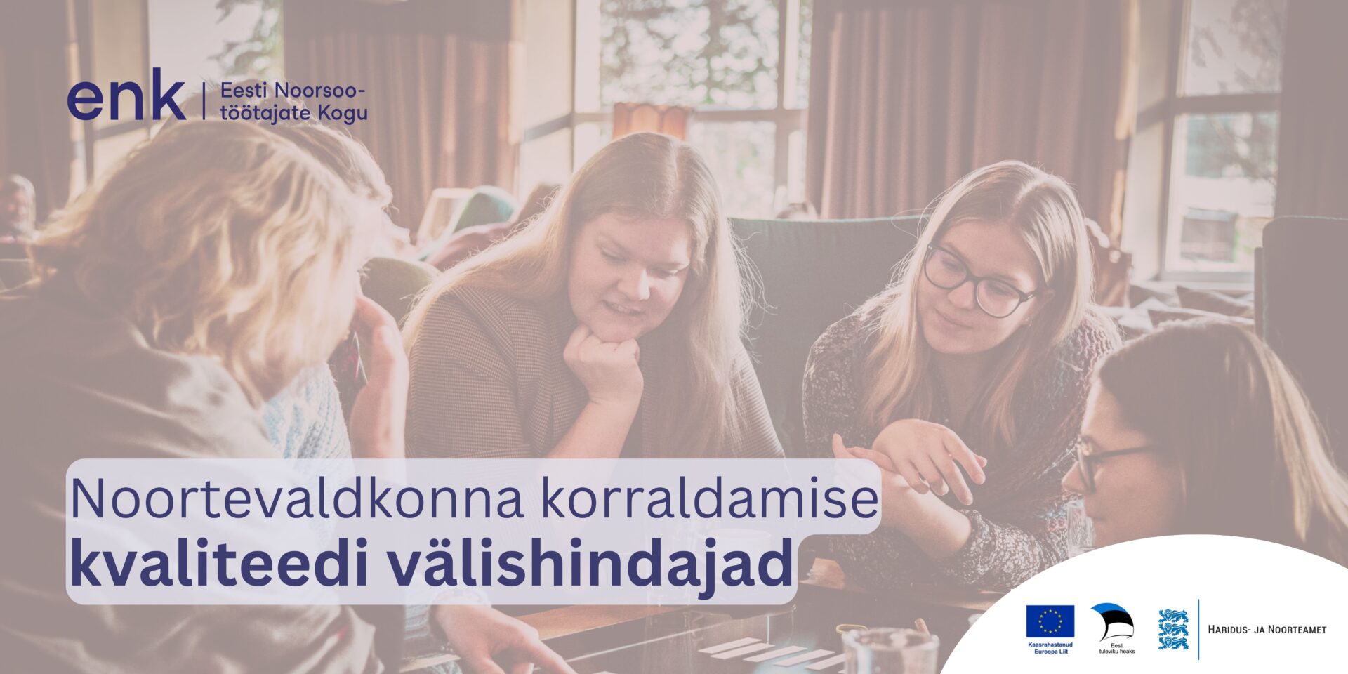 Noortevaldkonna välishindajad - Eesti Noorsootöötajate Kogu