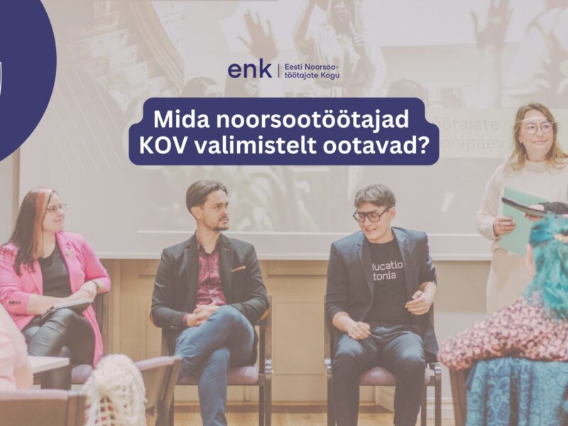 KOV valimisplatvorm 2025 - Eesti Noorsootöötajate Kogu