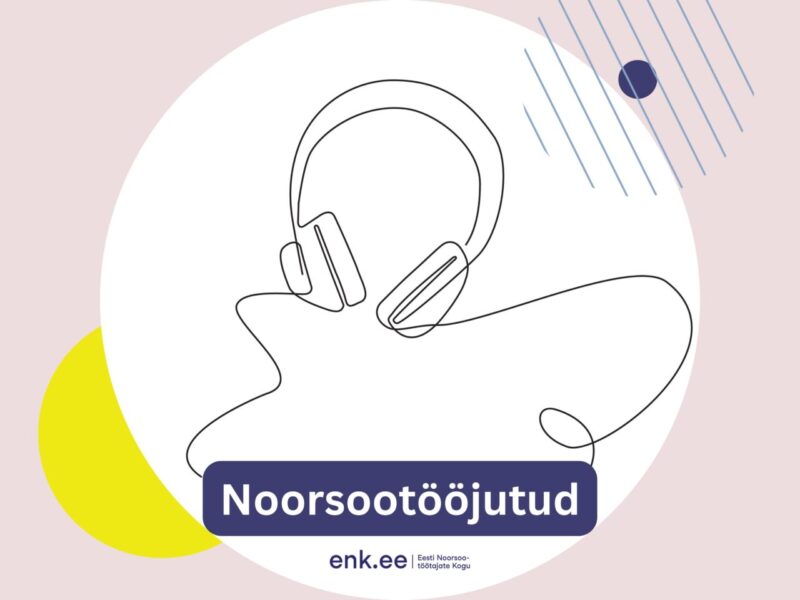 "Noorsootöö" podcast