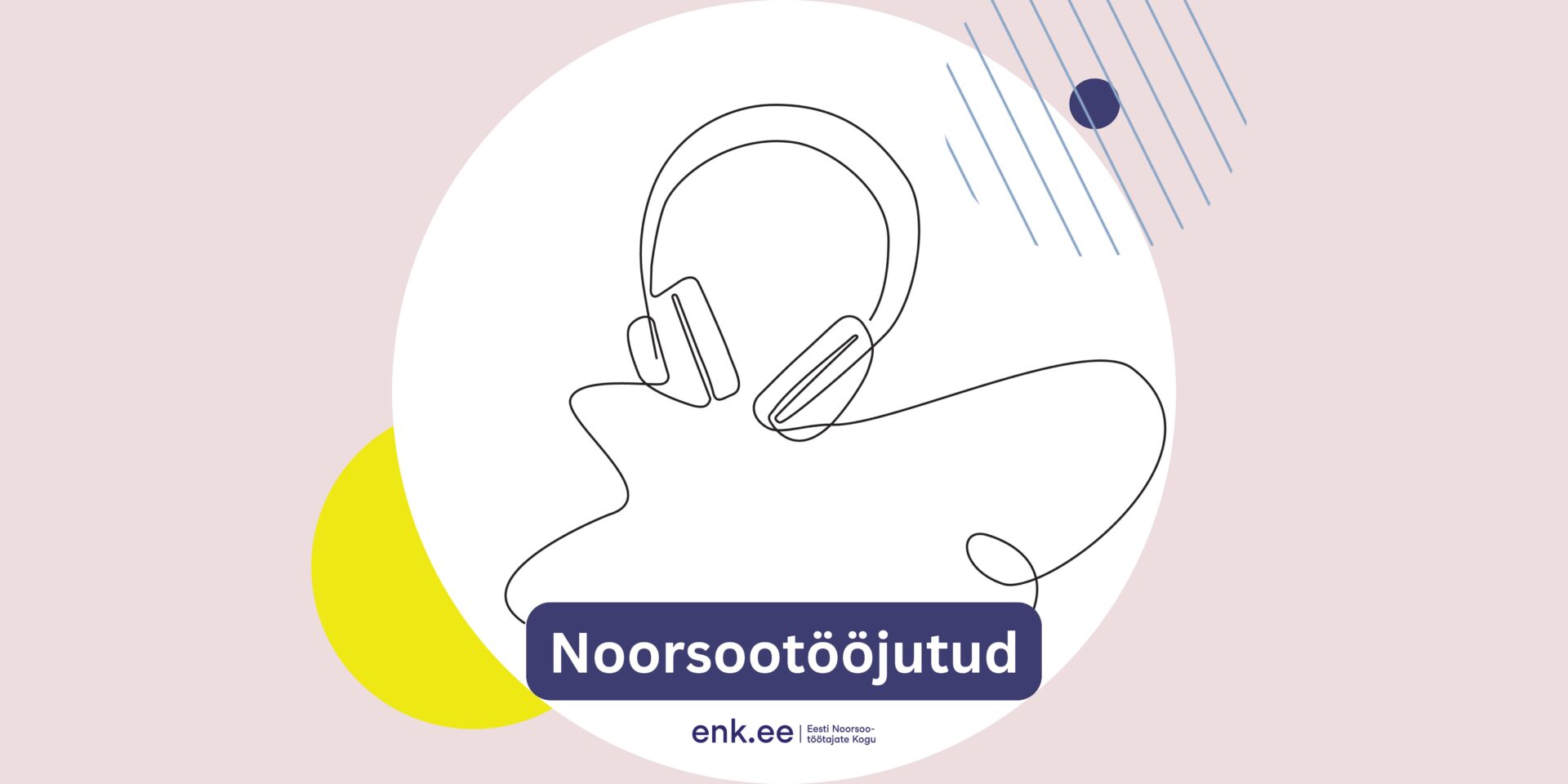 "Noorsootöö" podcast