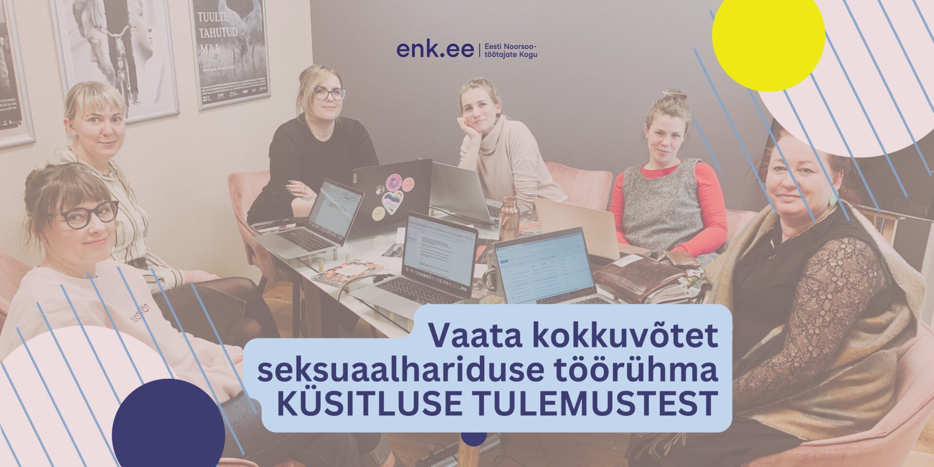 Vaata kokkuvõtet ENKi seksuaalhariduse töörühma küsitluse tulemustest