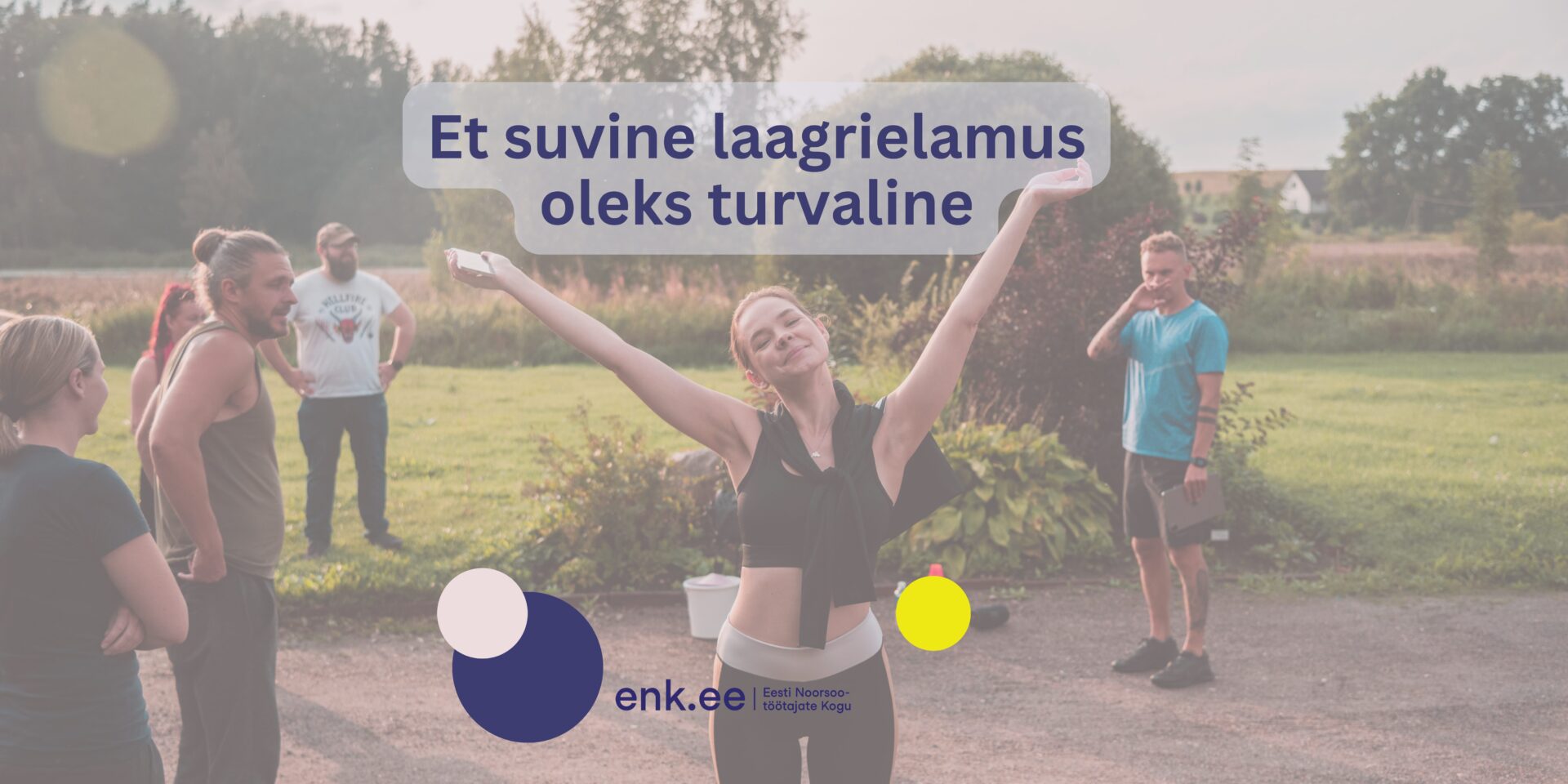 Et suvine laagrielamus oleks turvaline